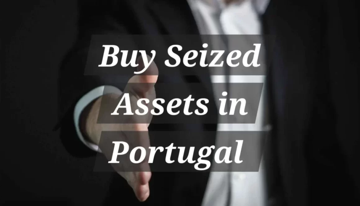 buy-seized-assets-in-portugal