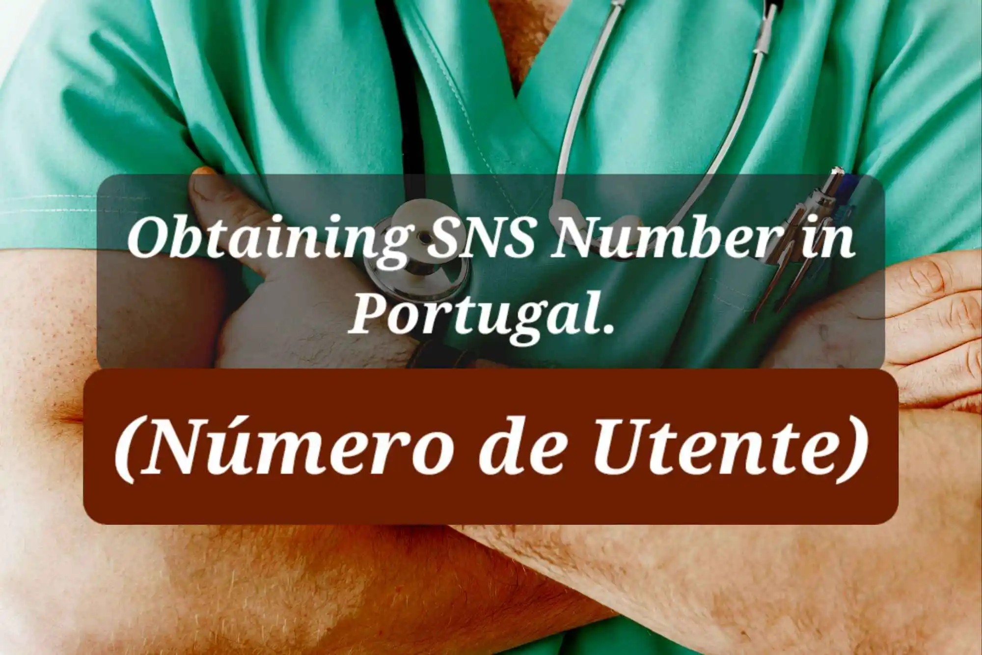 obtain-sns-number-in-portugal