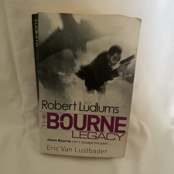 Bourne Legacy by Eric Van Lustbader