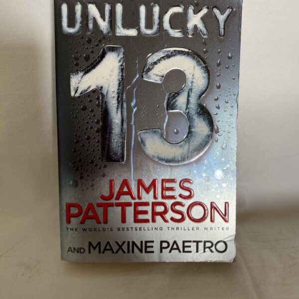 UNLUCKY 13 JAMES PATTERSON AND MAXINE PAETRO