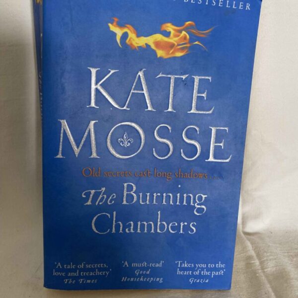 The Burning Chambers by KATE MOSSE