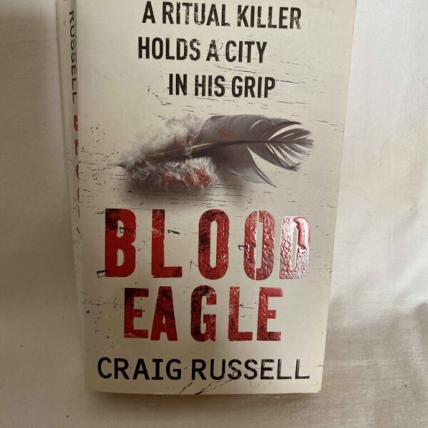BLOOD EAGLE by CRAIG RUSSELL