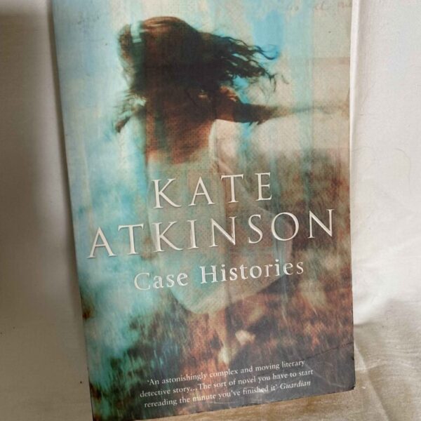 "Case Histories" by Kate Atkinson