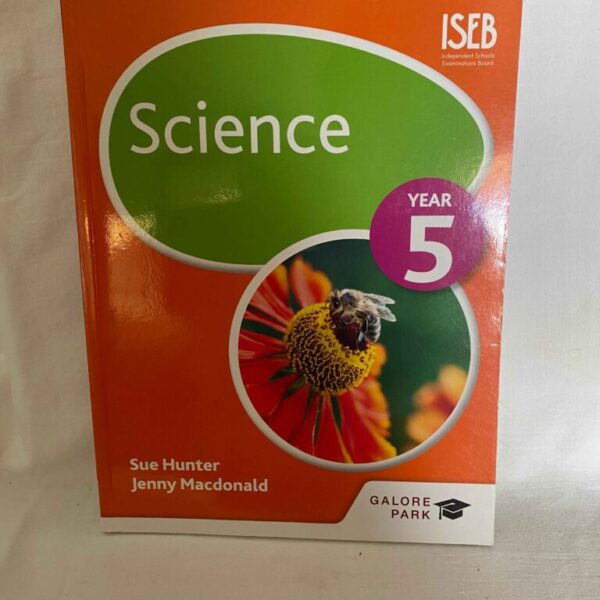 ISEB Science YEAR 5 by Sue and Hunter Jenny Macdonald