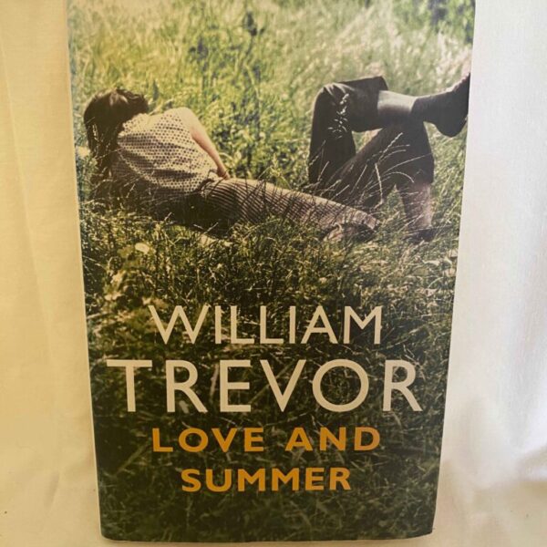 Love And Summer By William Trevor