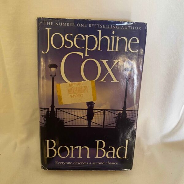 Born Bad By Josephine COX