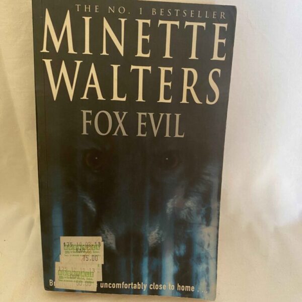 FOX EVIL By MINETTE WALTERS