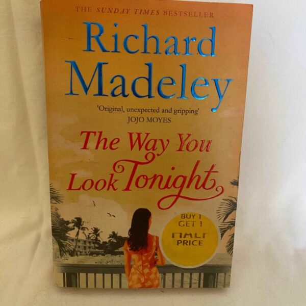 The Way You Look Tonight by Richard Madeley