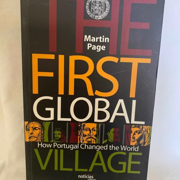 THE FIRST GLOBAL VILLAGE by Martin Page