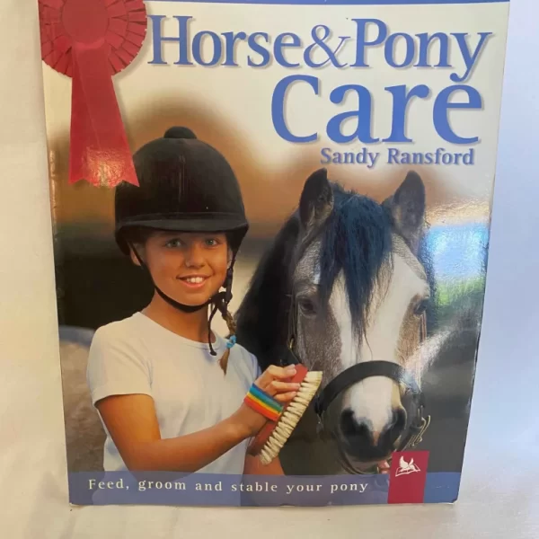 Horse & Pony Care Sandy Ransford