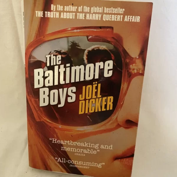The Baltimore Boys By Joel Dicker