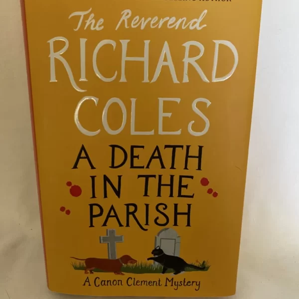 A Death In The Parish By Richard Coles