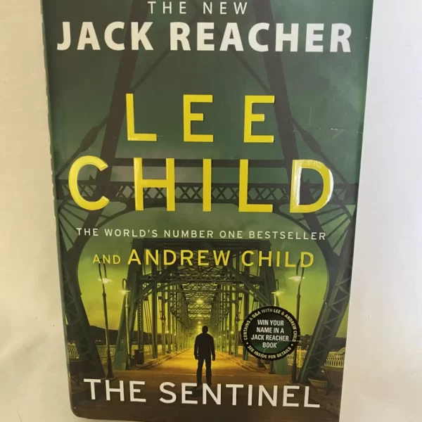 Jack Reacher The Sentinel By Lee Child