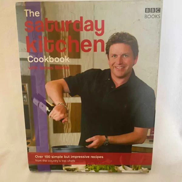 The Saturday Kitchen Cookbook - James Martin