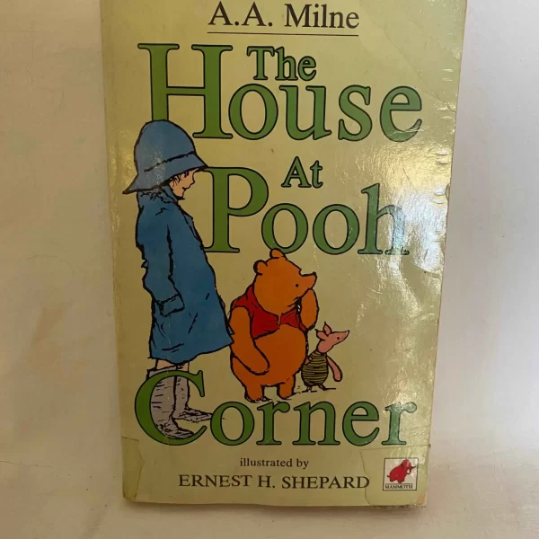 A.A. Milne - House At Pool Corner