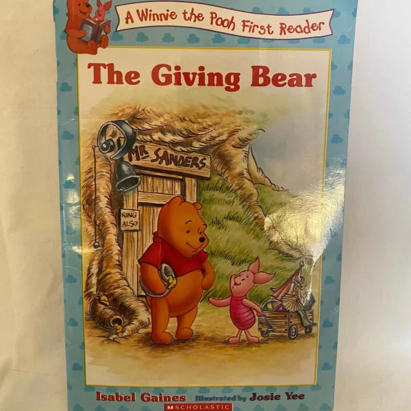 The Giving Bear By Isabel Gaines