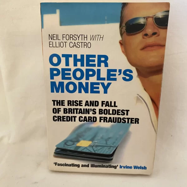 Other People's Money by Neil Forsyth, Elliot Castro