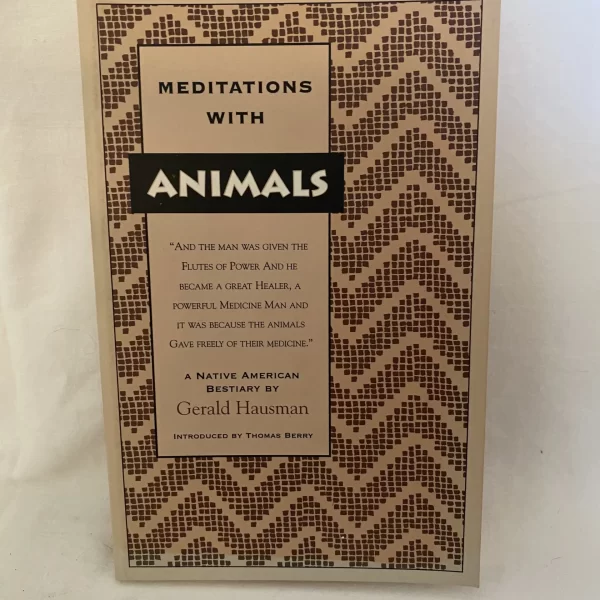 Meditations with Animals by Gerald Hausman