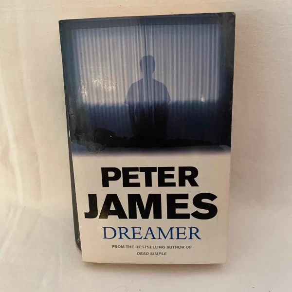 DREAMER By PETER JAMES