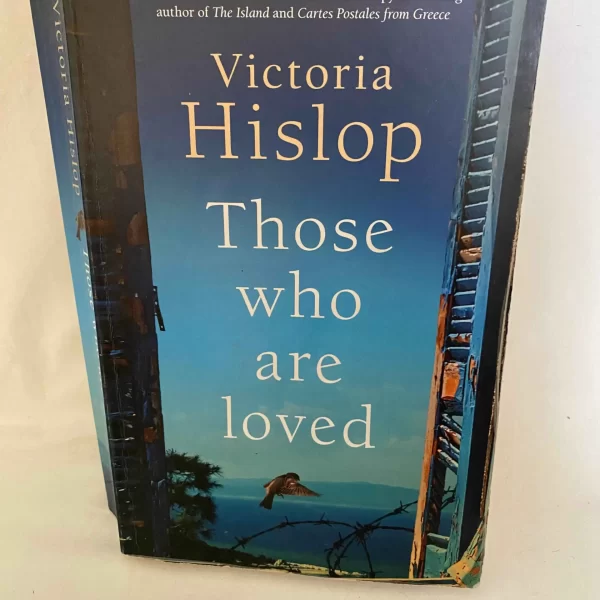 Those who are loved By Victoria Hislop