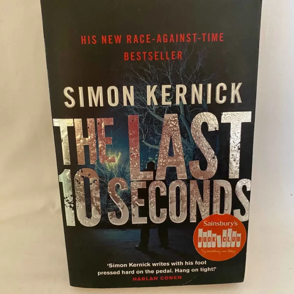 THE LAST 10 SECONDS By SIMON KERNICK