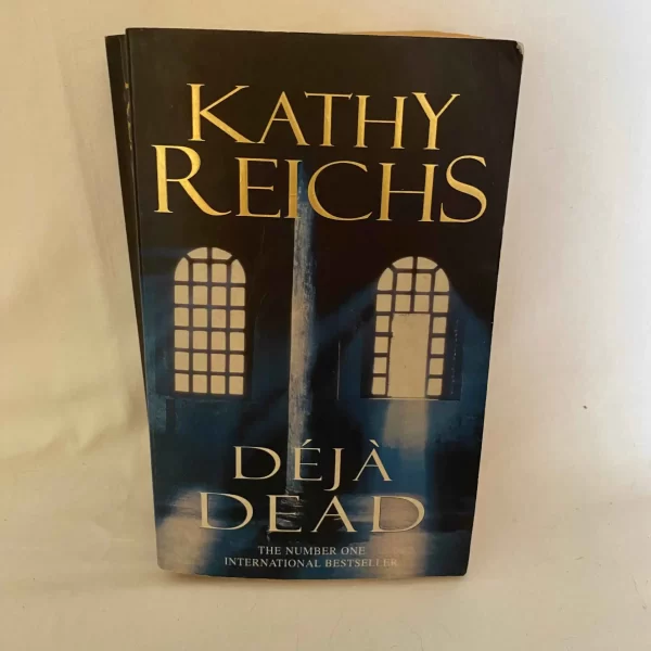 DEJA DEAD By KATHY REICHS
