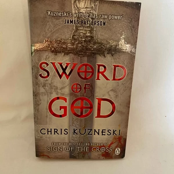 SWORD OF GOD By CHRIS KUZNESKI