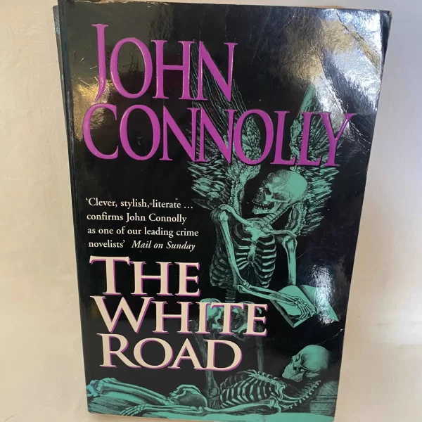 The White Road by John Connolly