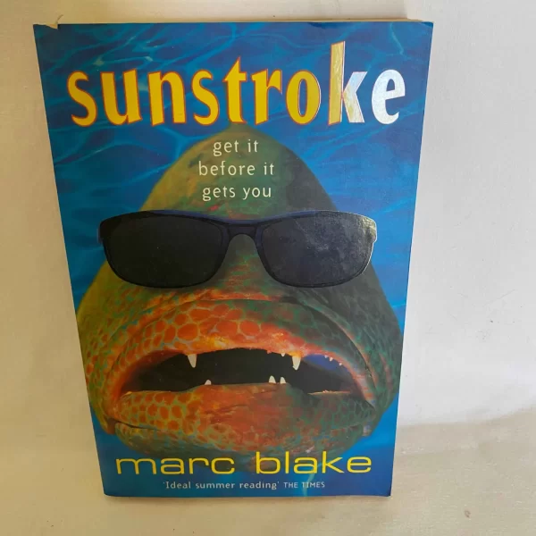 Sunstroke by Marc Blake