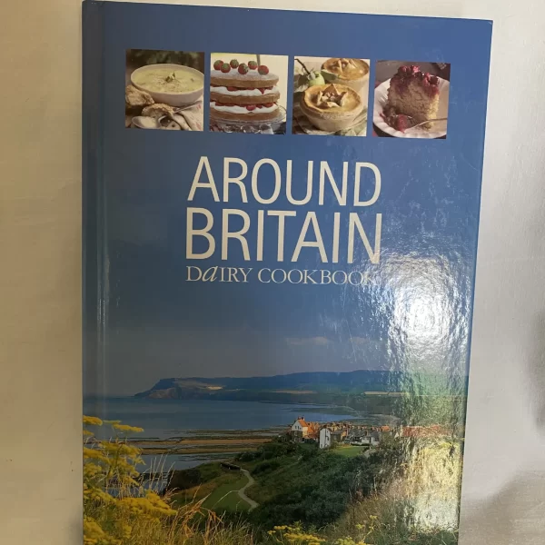 AROUND BRITAIN DAIRY COOKBOOK