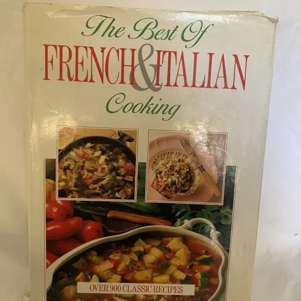 The Best Of FRENCH & ITALIAN Cooking