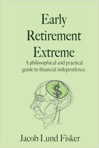 Original cover of Early Retirement Extreme by Jacob Lund Fisker
