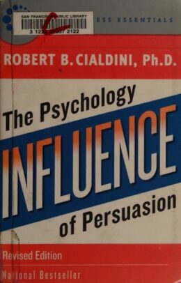 Influence: The Psychology of Persuasion by Robert B. Cialdini book cover