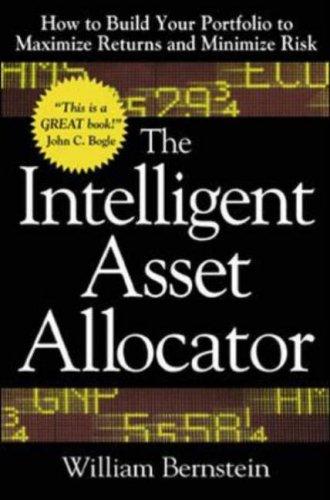 The Intelligent Asset Allocator by William J. Bernstein book cover