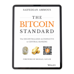 Original cover of The Bitcoin Standard by Saifedean Ammous