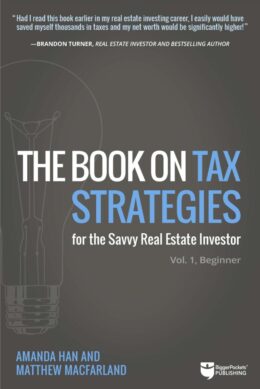 Cover of The Book on Tax Strategies for the Savvy Real Estate Investor