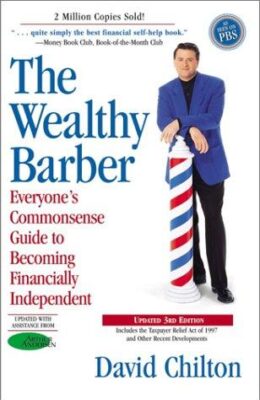 The Wealthy Barber Updated 3rd Edition by David Chilton book cover