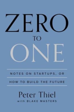 Original cover of Zero to One by Peter Thiel and Blake Masters