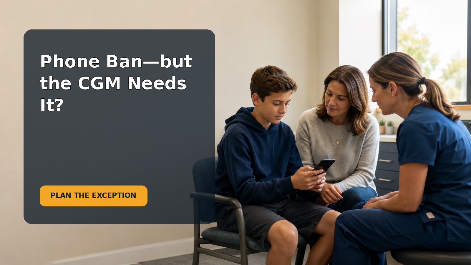 Editorial family scene showing a 12-year-old and caregiver planning how to keep a CGM phone accessible under a school phone policy