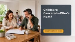 Editorial family scene about planning backup childcare for a school closure