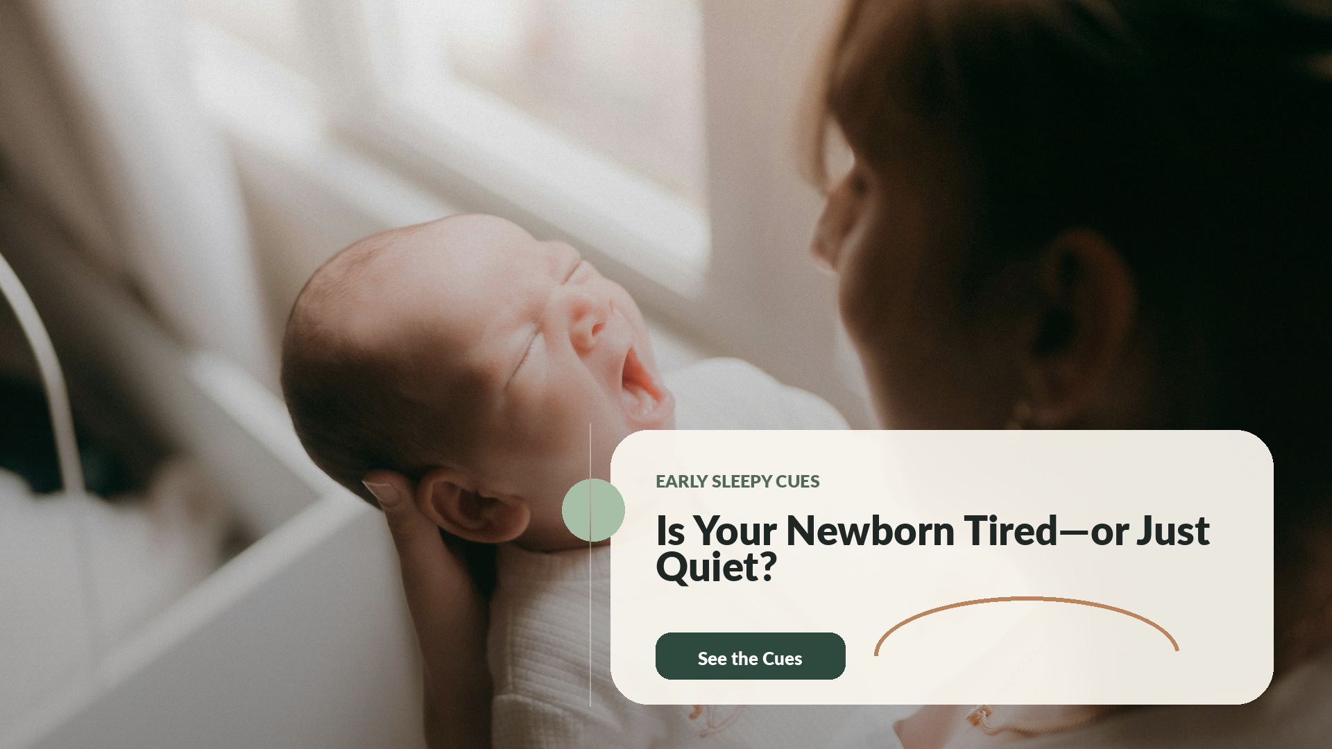 A parent cradles a yawning newborn beside a window, with the headline asking whether the baby is tired or simply quiet.