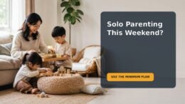 Editorial family scene for Solo Parenting for a Weekend: A Minimum-Viable Plan for Meals, Rest and Routines