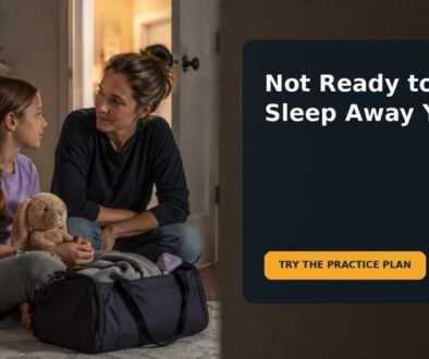 Editorial family scene for My 9-Year-Old Is Afraid to Sleep Away From Home: A First-Overnight Practice Plan