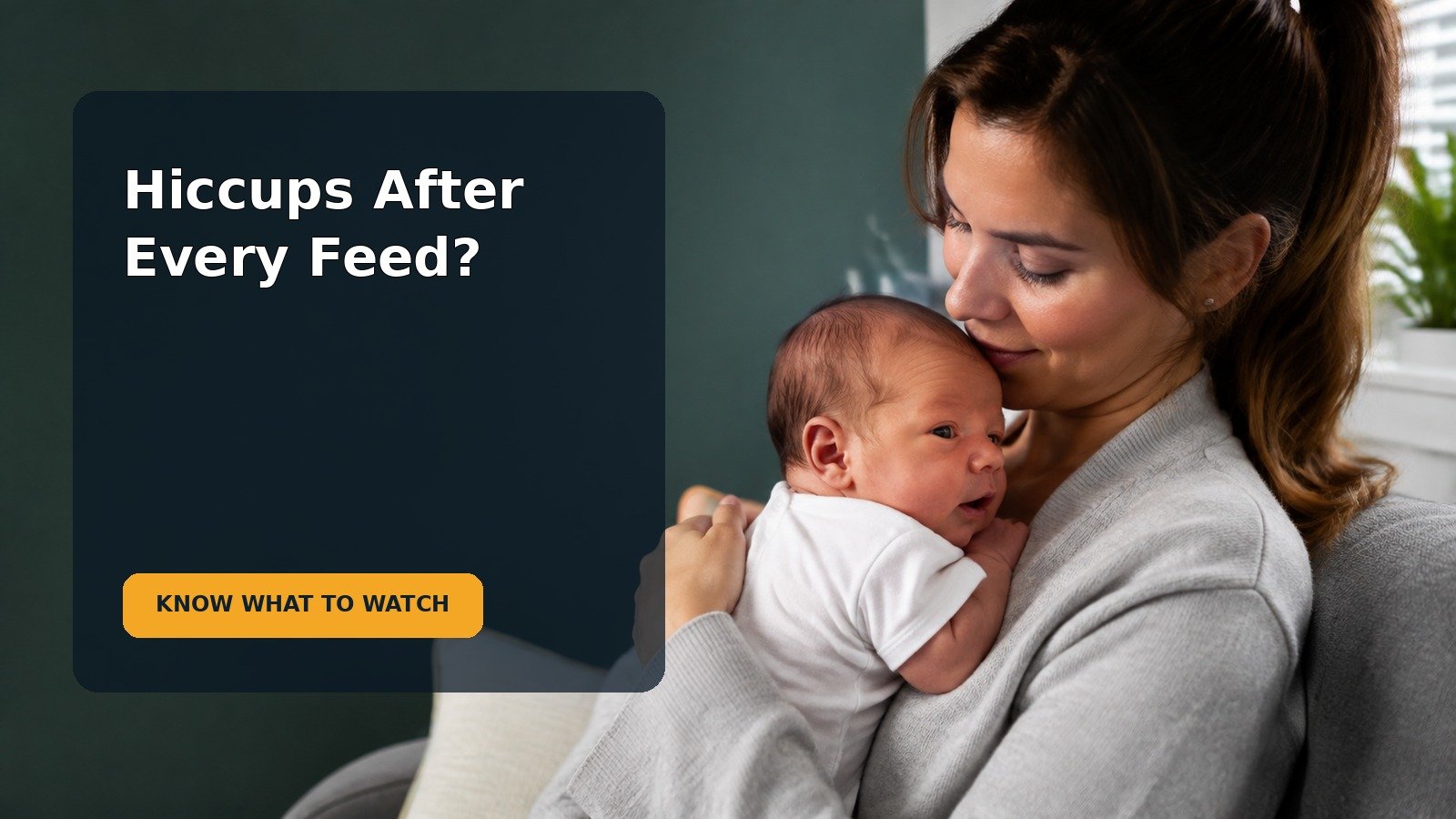 Editorial family scene for My Newborn Has Hiccups After Feeding: What’s Common and When to Ask for Help